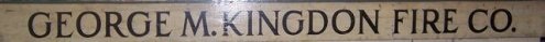 George M. Kingdon Fire Company sign
